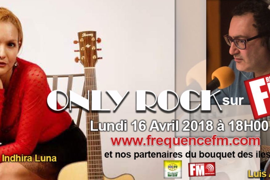 Fréquence FM : Indhira Luna dans l'émission Only Rock