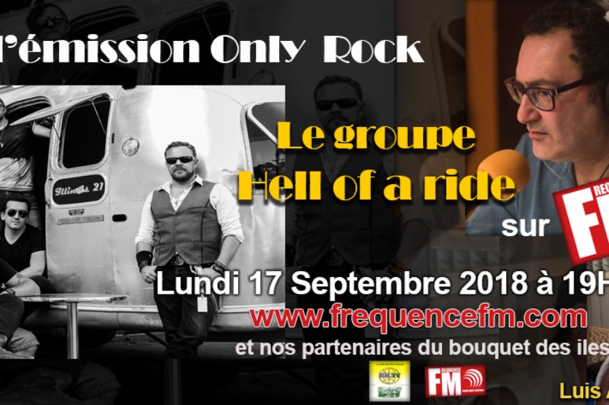 fréquence Fm : le groupe Hell of a ride dans l'émission Only Rock