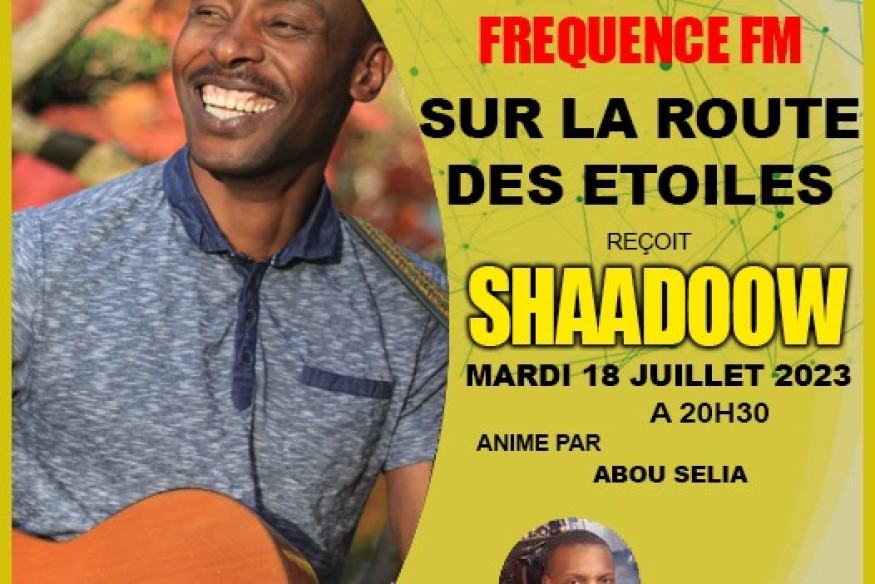 Shaadoow dans l'émission " Sur la route des étoiles "