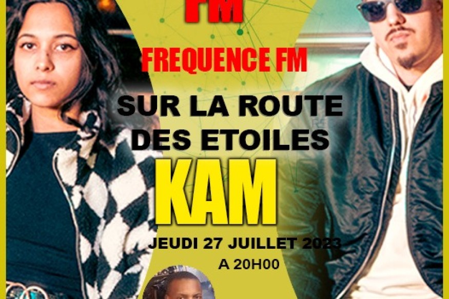 Kam dans l'émission " Sur la route des étoiles "